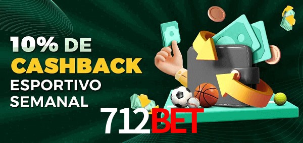 10% de bônus de cashback na 712bet
